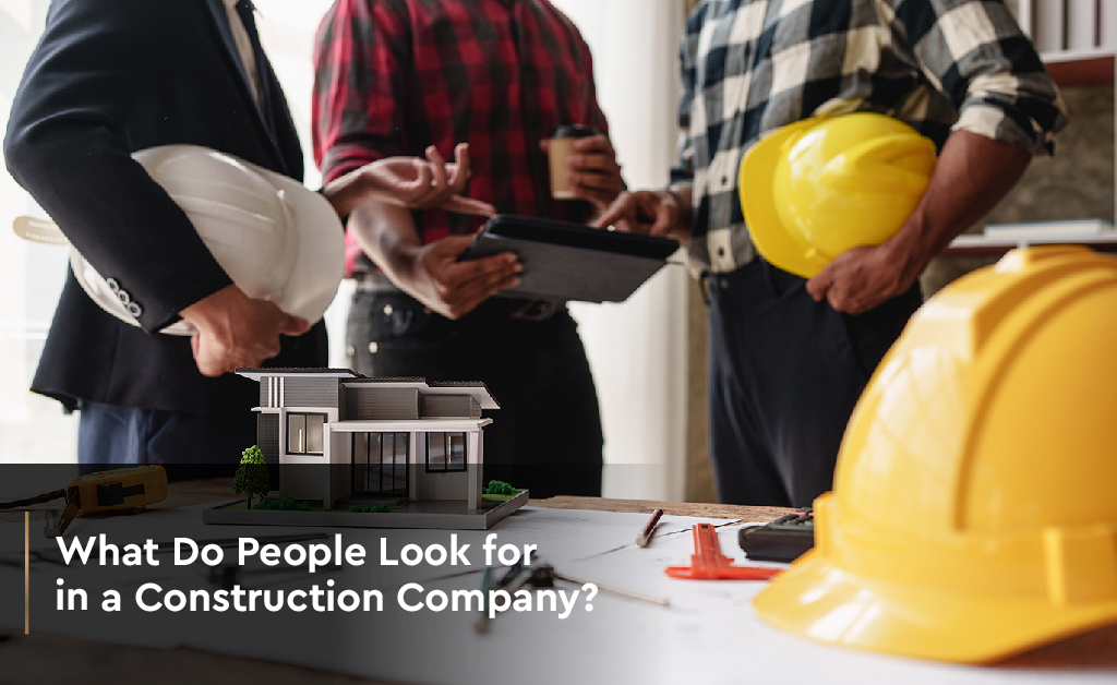 Characteristics of the best contractors in the building industry
